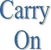 Carry 
On
